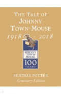 The Tale of Johnny Town Mouse