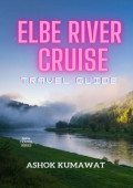 Elbe River Cruise Travel Guide