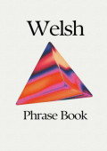 Welsh Phrase Book