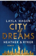 City of Dreams – Heather & Ryker
