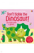 Don't Tickle the Dinosaur!