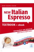 New Italian Espresso. Intermediate and advanced. Textbook + ebook