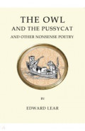 The Owl and the Pussycat and Other Nonsense Poetry