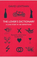 The Lover’s Dictionary. A Love Story in 185 Definitions