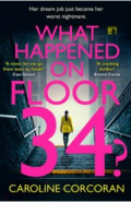 What Happened on Floor 34?