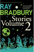 Ray Bradbury Stories. Volume 2