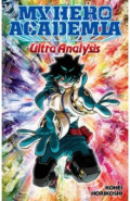 My Hero Academia. Ultra Analysis. The Official Character Guide