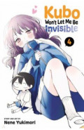 Kubo Won't Let Me Be Invisible. Volume 4