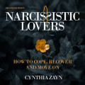 Narcissistic Lovers - Second Edition (Unabridged)