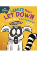 Lemur Feels Let Down - A book about disappointment