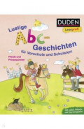 Lustige Abc-Geschichten für Vorschule und Schulstart. Pferde und Prinzessinnen