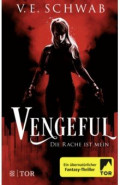 Vengeful. Die Rache ist mein