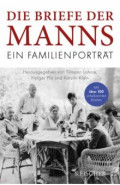 Die Briefe der Manns. Ein Familienporträt