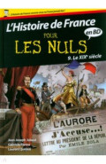Histoire de France Pour les Nuls BD. Tome 9. Le XIXe siècle