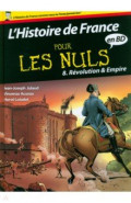 L'Histoire de France pour les Nuls en BD. Tome 8. Révolution et Empire