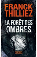 La foret des ombres