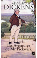 Les aventures de Mr Pickwick. Tome 1