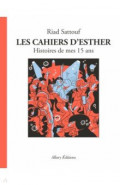 Les cahiers d`Esther. Histoires de mes 15 ans