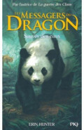 Les Messagers du Dragon. Tome 1. Sauvés des eaux