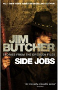 Side Jobs. Stories from The Dresden Files