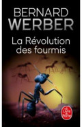 Les Fourmis. Tome 3. La Révolution des fourmis