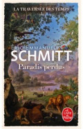 La Traversée des temps. Tome 1. Paradis perdus