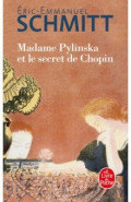 Madame Pylinska et le secret de Chopin