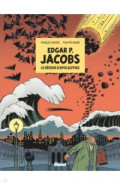 Edgar P. Jacobs. Le Rêveur d'apocalypses
