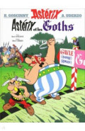 Ast&eacute;rix. Tome 3. Ast&eacute;rix et les Goths
