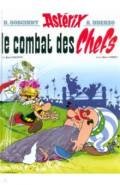 Ast&eacute;rix. Tome 7. Le Combat des Chefs