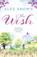 The Wish: The most heart-warming feel-good read you need in 2018