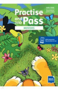 Practice and pass. Movers. Pupil's Book with digital extras