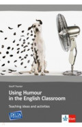 Using Humour in the English Classroom. Teaching ideas and activities