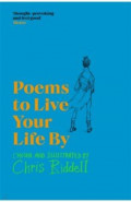 Poems to Live Your Life By