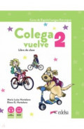 Colega vuelve 2 (A1.2). Pack alumno. Libro, Ejercicios, Carpeta de láminas