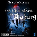 Die Chroniken der Âlaburg - Die Farbseher Saga, Band 3 (ungekürzt)