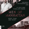 More Than One Night - Men of Manhattan, Teil 3 (Ungekürzt)