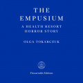 The Empusium - A Health Resort Horror Story