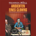 Ansichten eines Clowns / Глазами клоуна