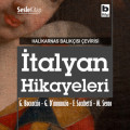 Halikarnas Balıkçısı Çevirileri 6 - İtalyan Hikayeleri