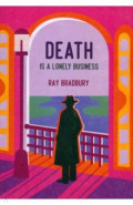Death is a lonely business