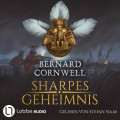Sharpes Geheimnis - Sharpe-Reihe, Teil 17 (Ungekürzt)
