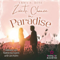 Zweite Chance in Paradise - Kleine Stadt, große Gefühle, Band 2 (ungekürzt)