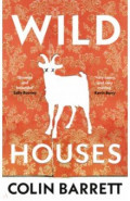 Wild Houses