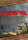 Lecz imieniem Twoim&hellip;
