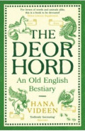 The Deorhord. An Old English Bestiary