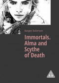 Immortals. Alma and Scythe of&nbsp;Death