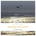 Grado im Licht - Commissaria Degrassi, Band 1 (Ungek&uuml;rzt)