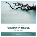 Grado im Nebel - Commissaria Degrassi, Band 4 (Ungek&uuml;rzt)
