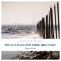 Mord zwischen Ebbe und Flut - Oda Wagner, Christine Cordes, Band 5 (Ungek&uuml;rzt)